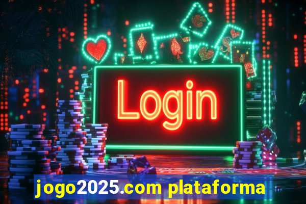 jogo2025.com plataforma