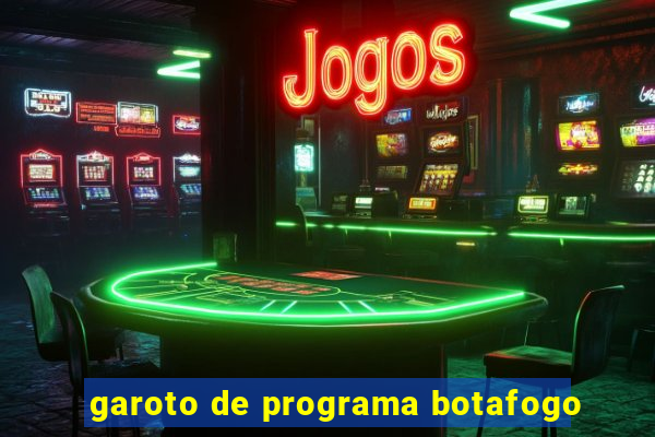 garoto de programa botafogo