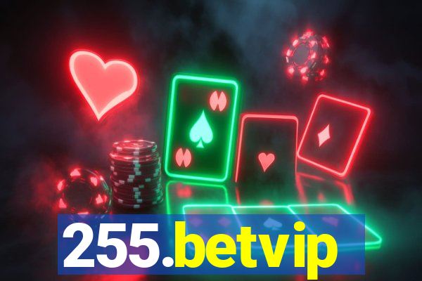 255.betvip