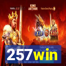 257win