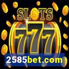 2585bet.com