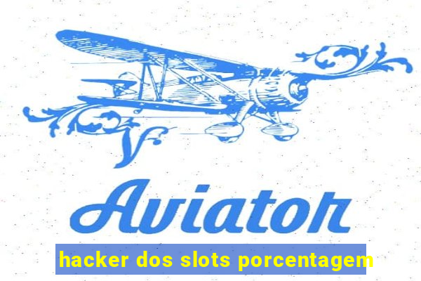 hacker dos slots porcentagem