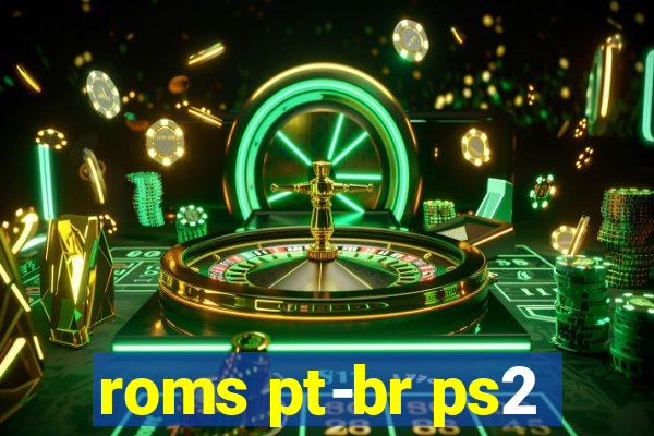 roms pt-br ps2