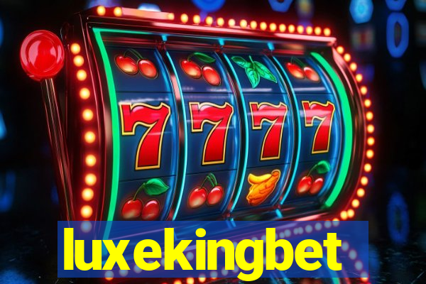 luxekingbet