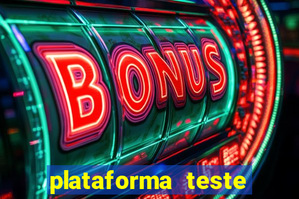 plataforma teste fortune tiger