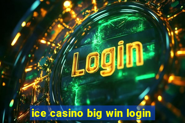 ice casino big win login