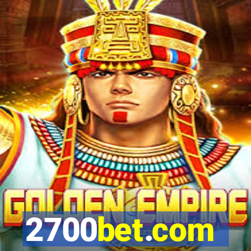 2700bet.com