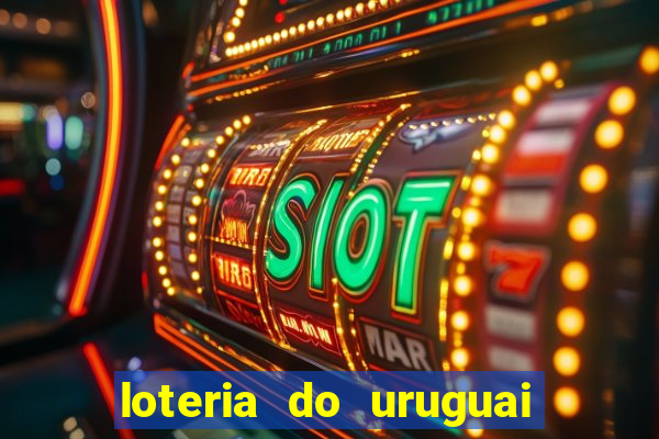 loteria do uruguai 21 horas