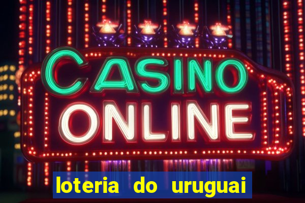 loteria do uruguai 21 horas