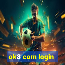 ok8 com login