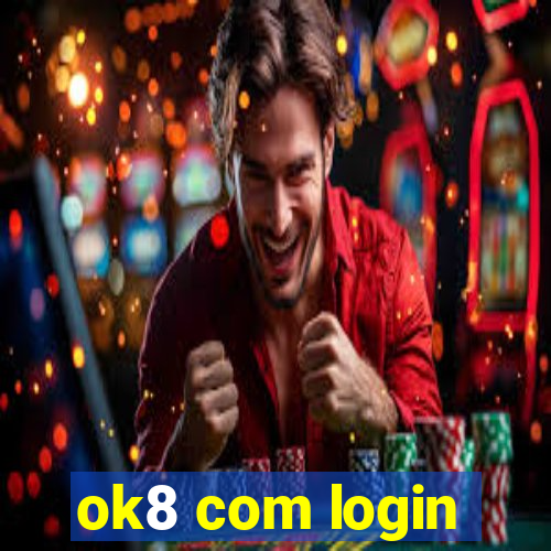 ok8 com login