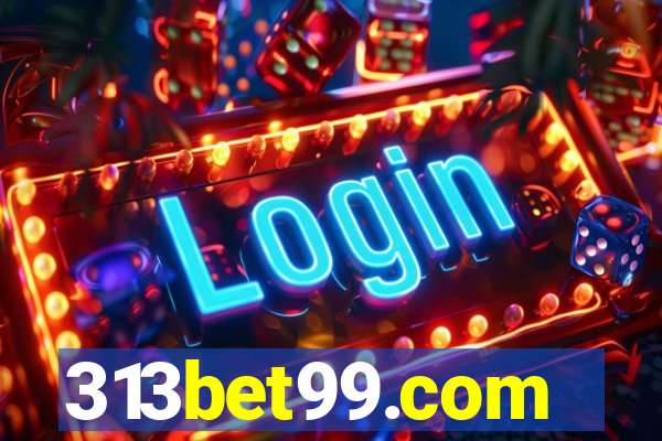 313bet99.com