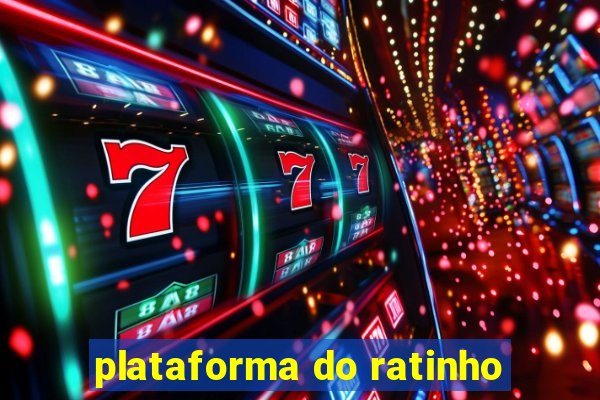 plataforma do ratinho