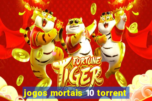 jogos mortais 10 torrent