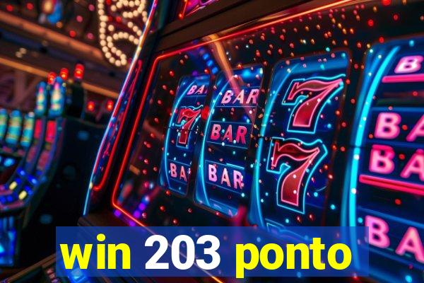 win 203 ponto