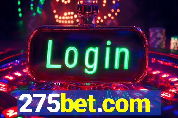 275bet.com