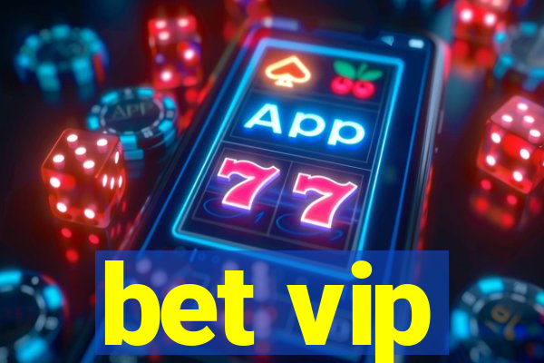 bet vip