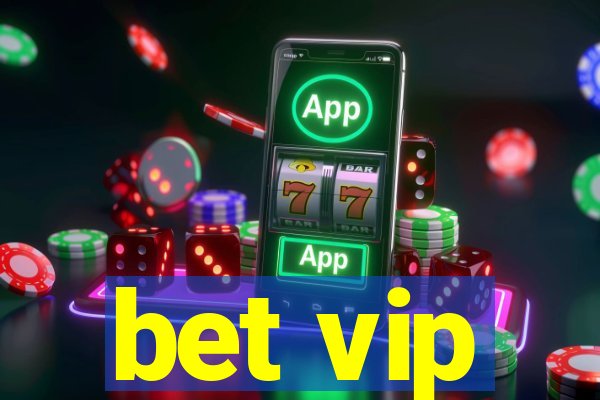 bet vip