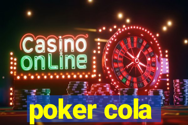 poker cola