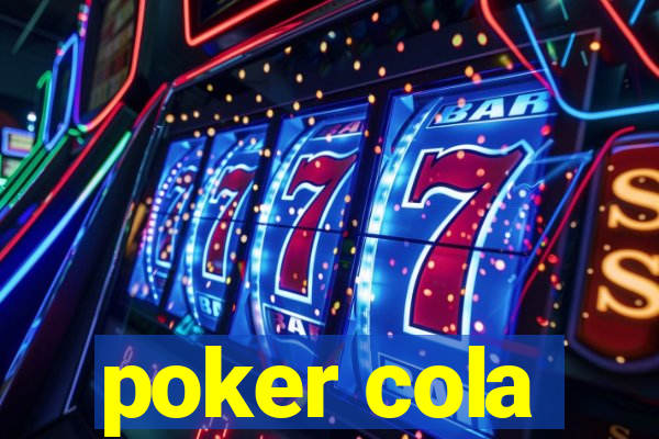 poker cola