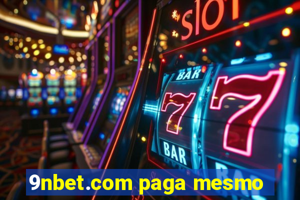 9nbet.com paga mesmo