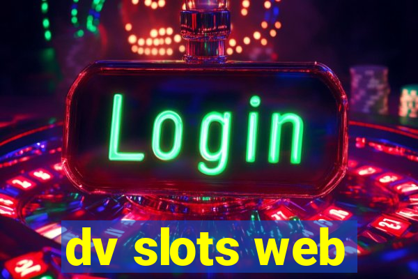 dv slots web