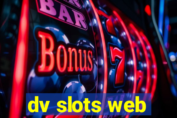 dv slots web