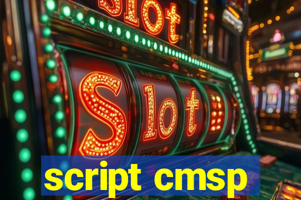 script cmsp