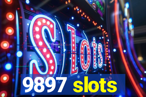 9897 slots