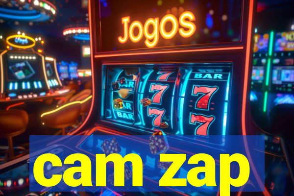 cam zap