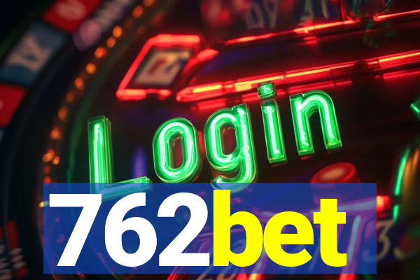 762bet