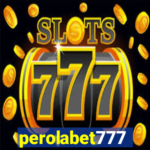 perolabet777