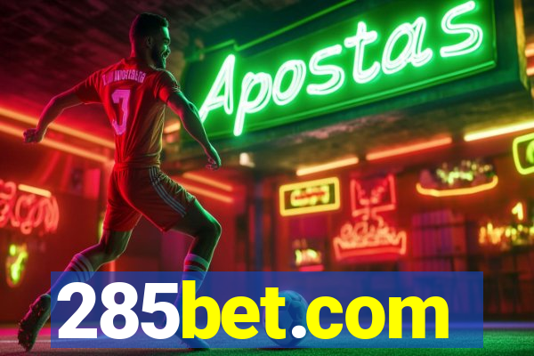 285bet.com