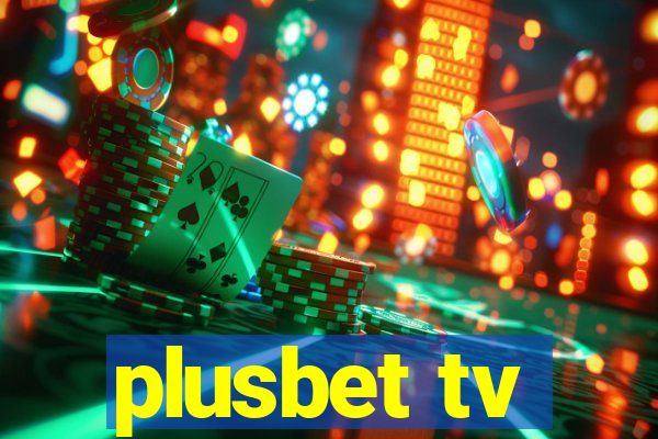 plusbet tv