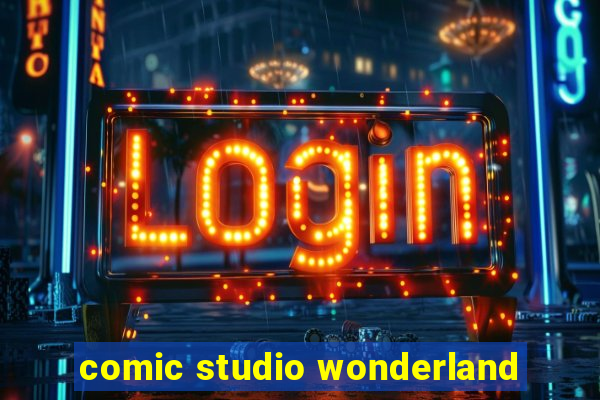 comic studio wonderland