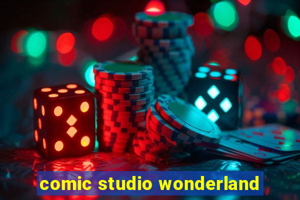 comic studio wonderland