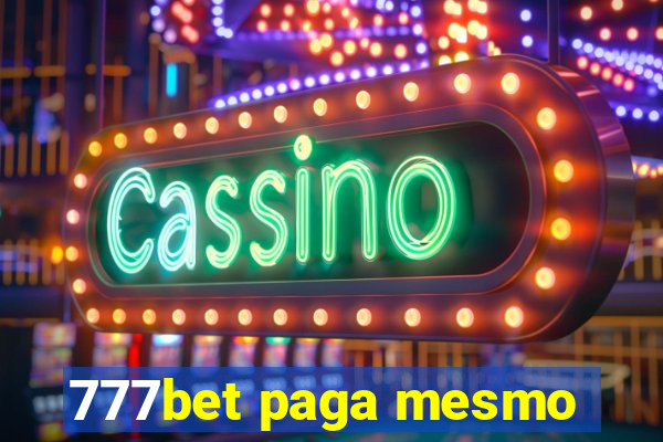 777bet paga mesmo