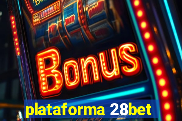 plataforma 28bet