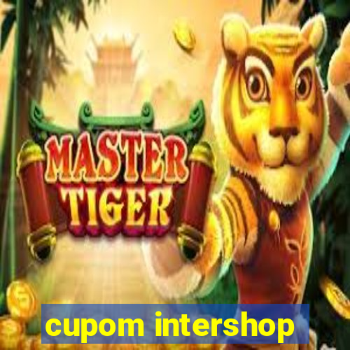 cupom intershop