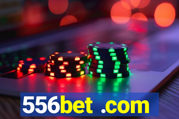 556bet .com