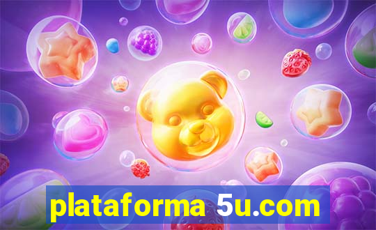 plataforma 5u.com