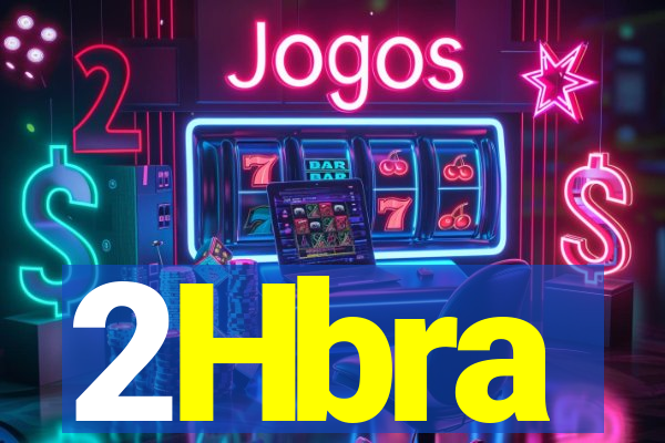 2Hbra