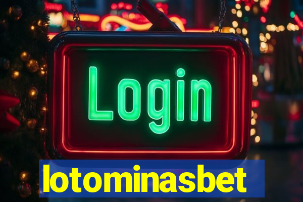 lotominasbet