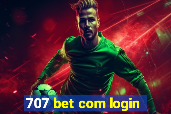 707 bet com login