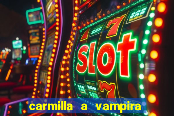 carmilla a vampira de karnstein pdf