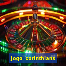 jogo corinthians hoje futemax