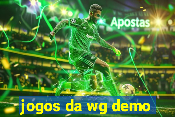 jogos da wg demo