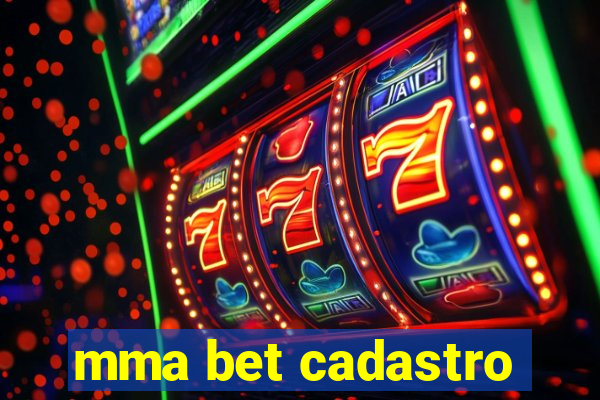 mma bet cadastro