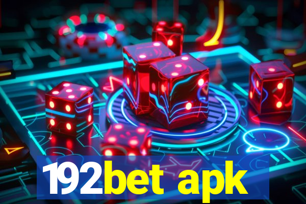 192bet apk