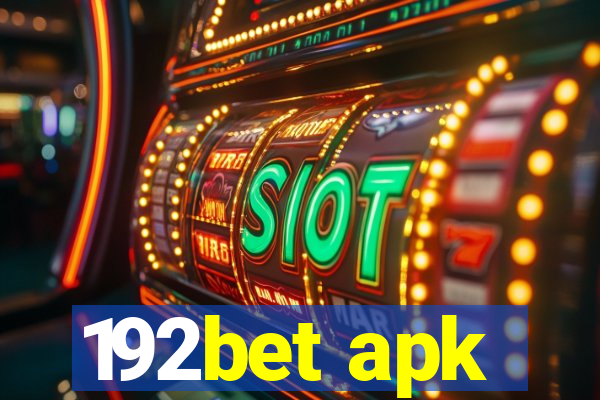 192bet apk